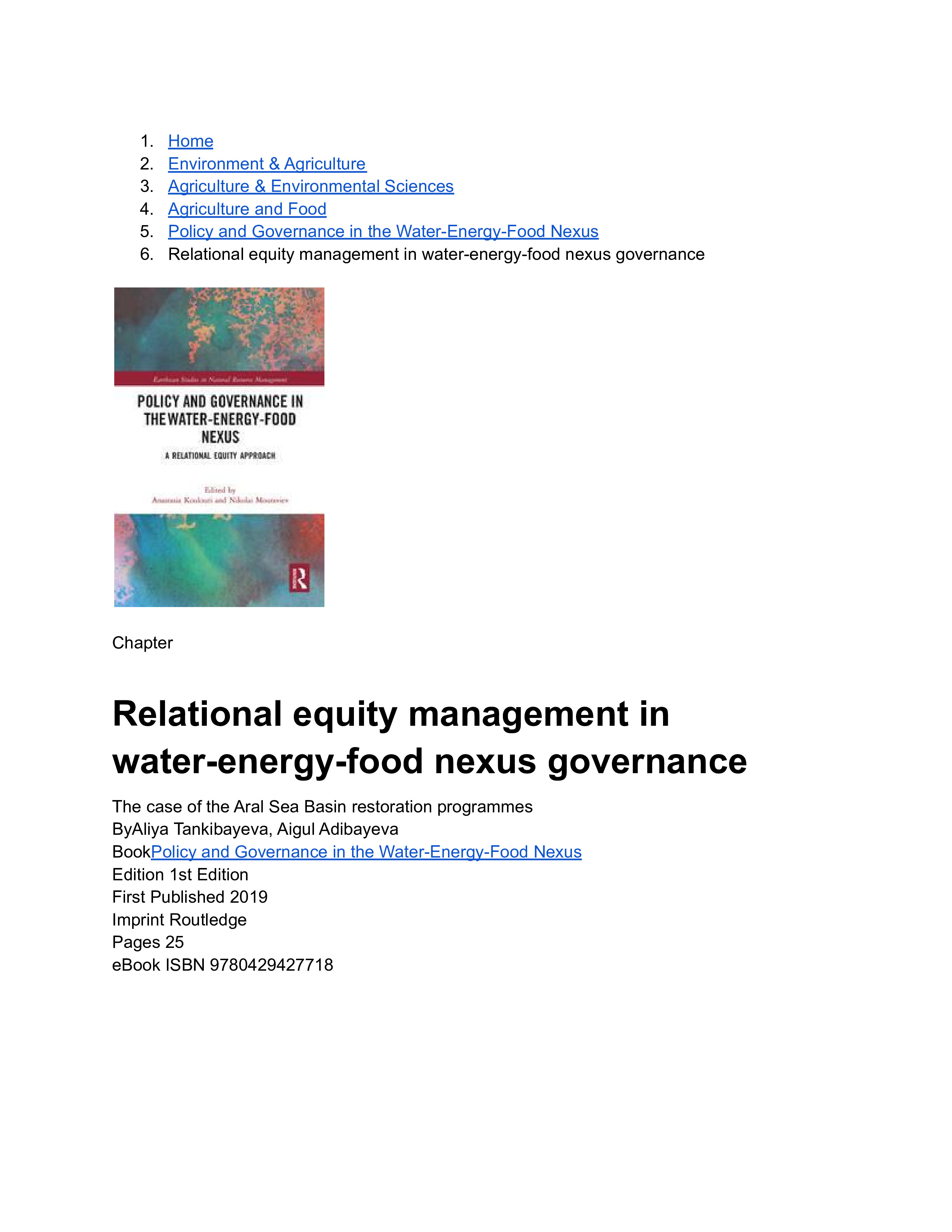  Chapter Relational equity management in water-energy-food nexus governance. The case of the Aral Sea Basin restoration programmes | A.Tankibayeva, A.Adibayeva