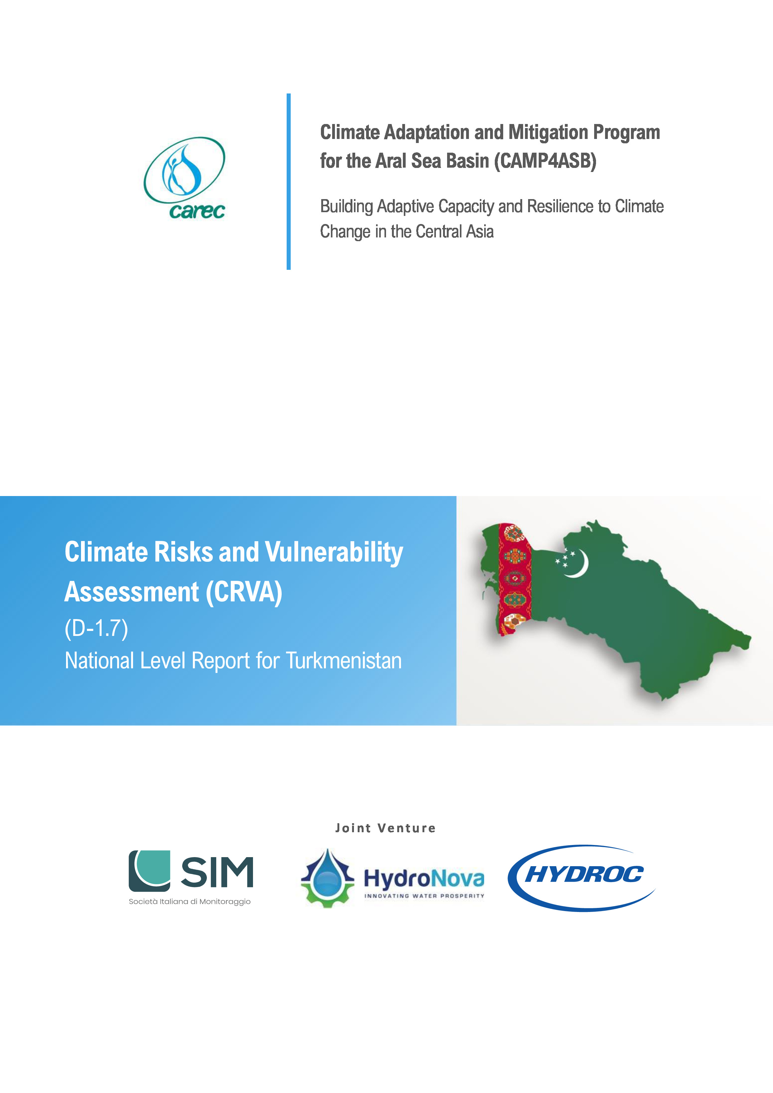 Climate Risks and Vulnerability Assessment (CRVA). National Level Report for Turkmenistan, 2021